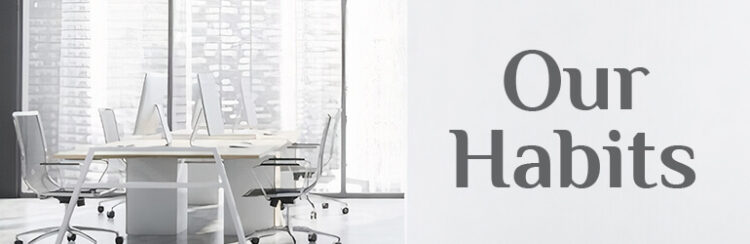 The Power of Good Habits for Office Managers